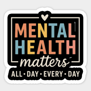 mental-health-matters Sticker