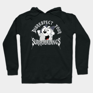 Bluey-Muffin-Disrespect Your Surroundings Hoodie