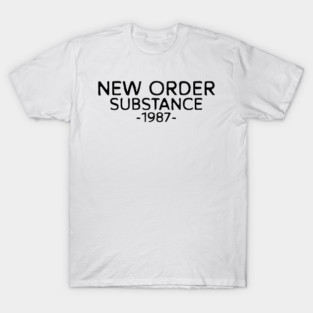 New Order Substance 1987 T-Shirt