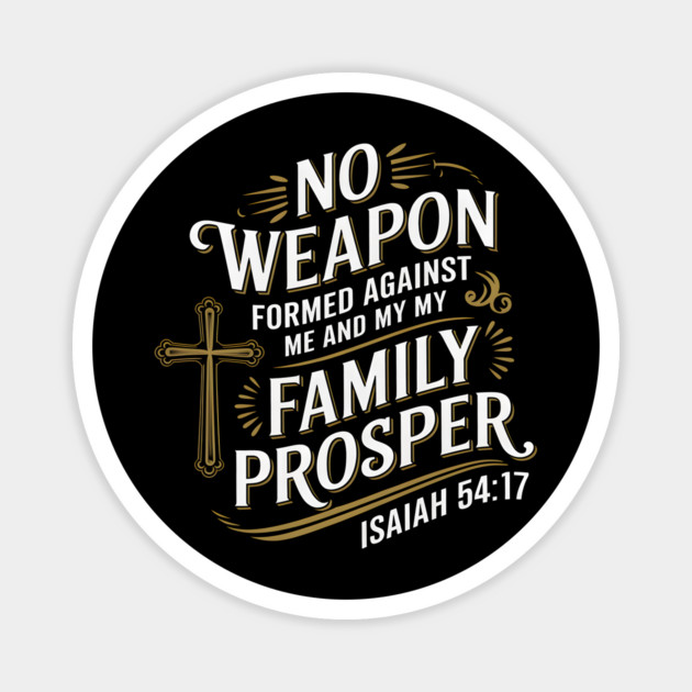 No Weapon Formed Against My Family Shall Prosper Christian Magnet by Douglas's Store 3