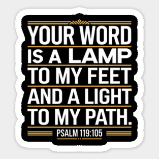 Your Word Is A Lamp For My Feet And A Light To My Path Christian Magnet