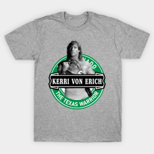 Texas Warrior Stars Kerry Von Erich T-Shirt