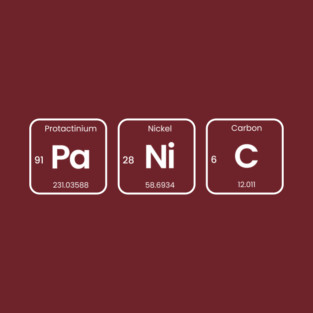 Panic (Pa-Ni-C) Periodic Table Elements Wordplay Spelling Chemistry Science T-Shirt