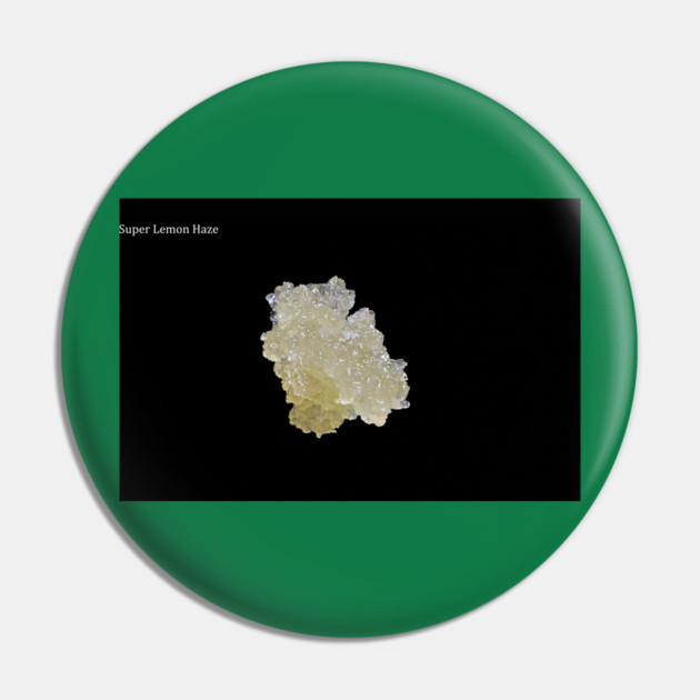 Super Lemon Haze Dab - Weed Design Pin by MrGreenGenes420