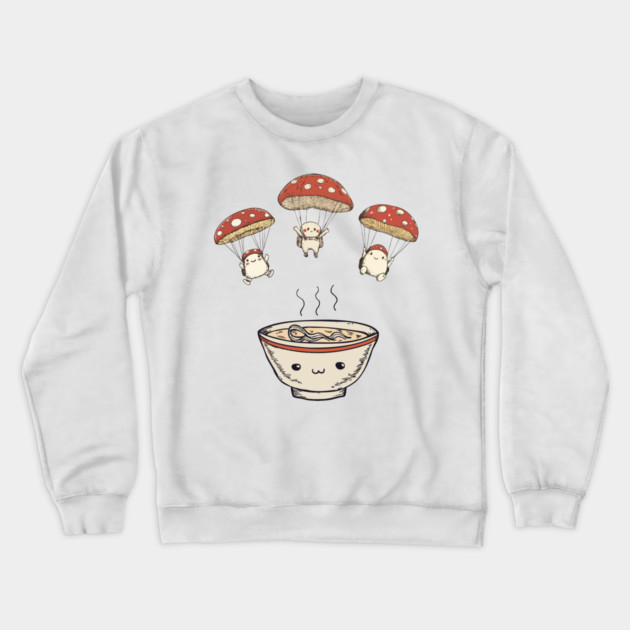 Kawaii Mushroom Soup - Reinforcement Arriving Crewneck Sweatshirt by TuncGK