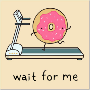 Cute Kawaii Donut - Wait for Me Posters and Art