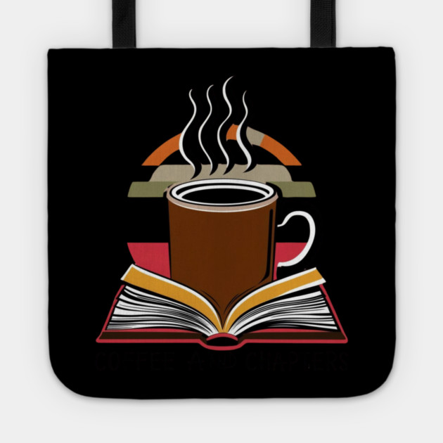 Coffee & Chapters for books Tote by SR8891