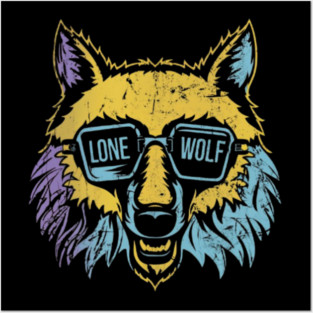 Lone Wolf Survives. Lone Wolf Excels. Posters and Art