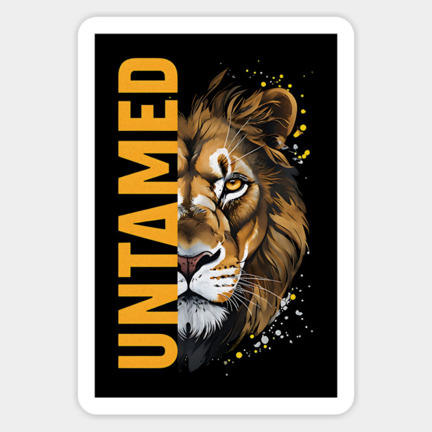 Untamed Lion Design Magnet by Designed By Marty