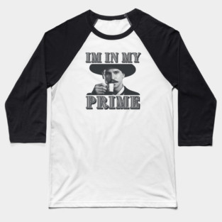 doc holiday val kilmer - im in my prime Baseball T-Shirt