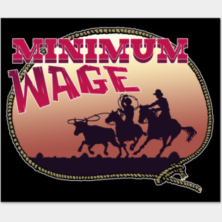 Minimum Wage Posters and Art