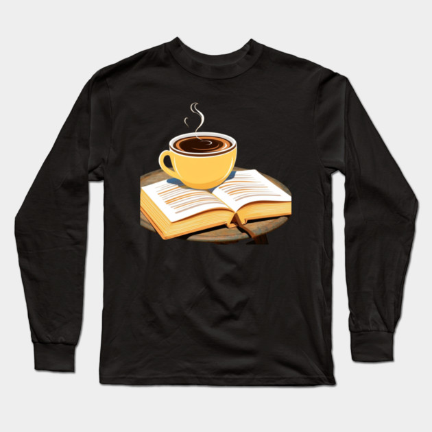 My Ideal Day Coffee and a Book Long Sleeve T-Shirt by SR8891