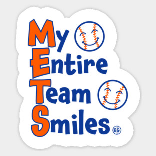 My Entire Team Smiles Sticker