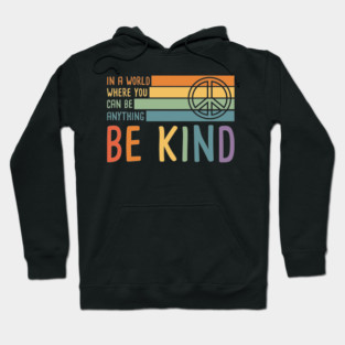 Be Kind Peace Sign Hoodie