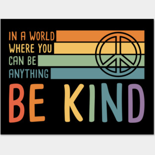 Be Kind Peace Sign Posters and Art