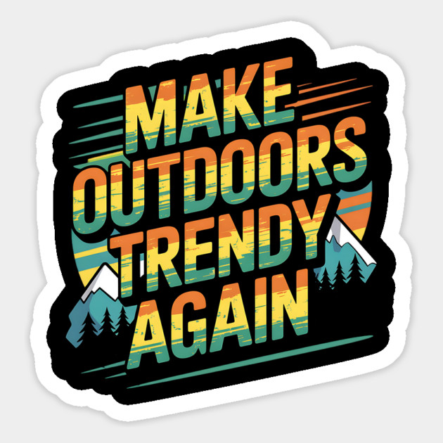 Outdoors Magnet by BA