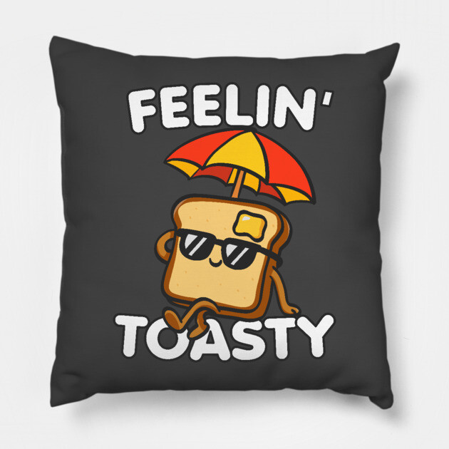 Beach Bread Feelin’ Toasty Funny Summer Meme Pillow by belownormal