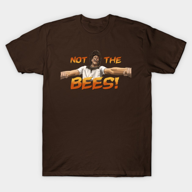 Wicker Man: NOT THE BEES! T-Shirt by 51Deesigns