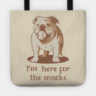 Here for the Snacks Cheeky Bulldog Tote