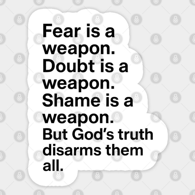 God's Truth Disarms Fear, Doubt and Shame Christian Gift Sticker by Douglas's Store 3
