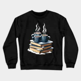 coffee books and snow Crewneck Sweatshirt