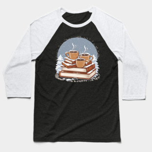 lover book coffee with snow life Baseball T-Shirt