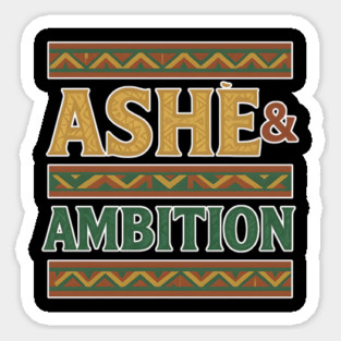 Ashé & Ambition – Afrocentric Power Statement Magnet