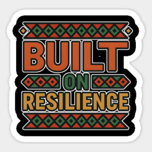 Built On Resilience – Afro Empowerment Statement Magnet