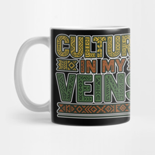 Culture In My Veins – Afro Heritage Power Art Mug