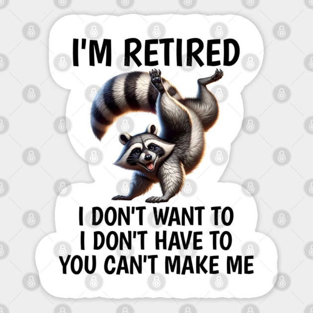 Breakdancing Raccoon funny retirement racoon design Sticker by Luxinda