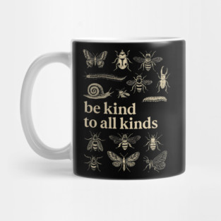 Be-Kind-To-All-Kinds Mug