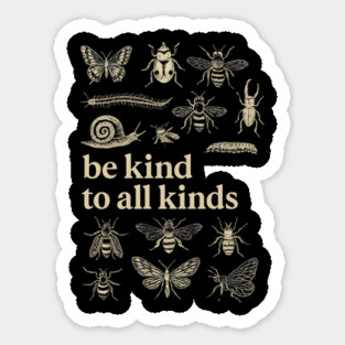 Be-Kind-To-All-Kinds Sticker