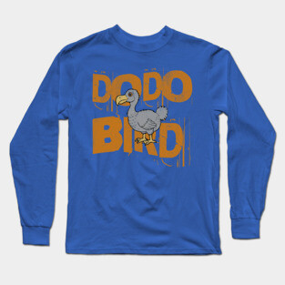 Funny Dodo Bird Vintage Graphic – Extinct Bird Cartoon Long Sleeve T-Shirt
