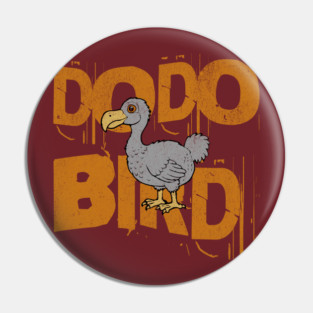 Funny Dodo Bird Vintage Graphic – Extinct Bird Cartoon Pin