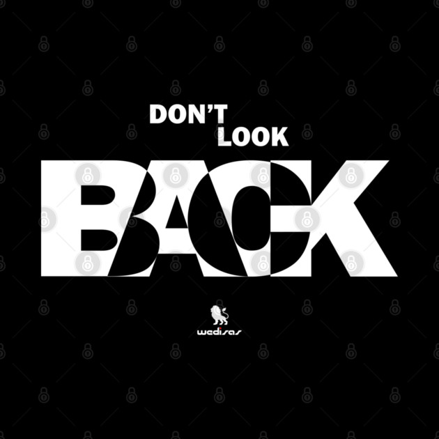 Don't Look Back by Helio's Store