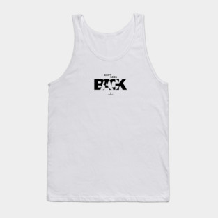 Don't Look Back Tank Top