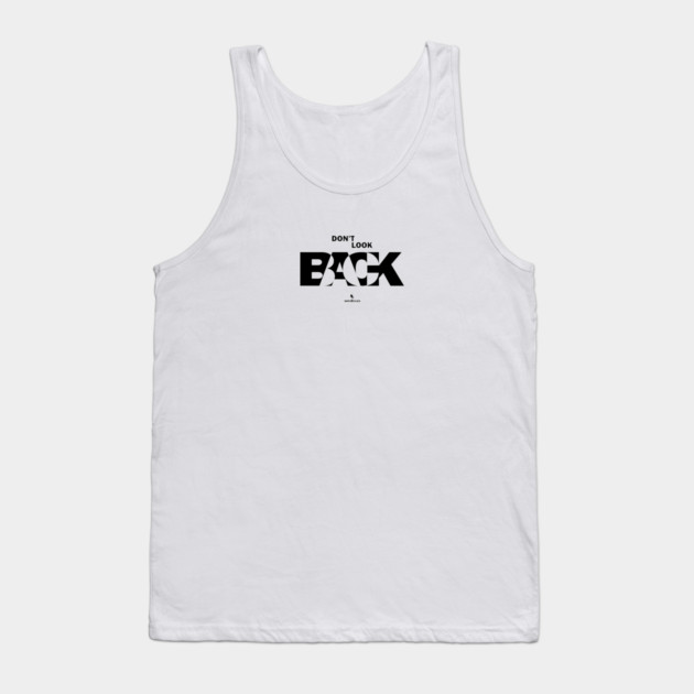 Don't Look Back Tank Top by Helio's Store