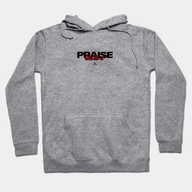 Praise The Lord Hoodie by Helio's Store