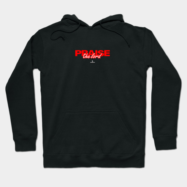 Praise The Lord Hoodie by Helio's Store