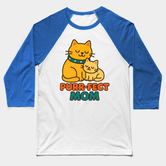 Purr-fect Mom – Cute Cat Mother's Day Design Baseball T-Shirt by Hobby Helpers Merch