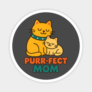 Purr-fect Mom – Cute Cat Mother's Day Design Magnet