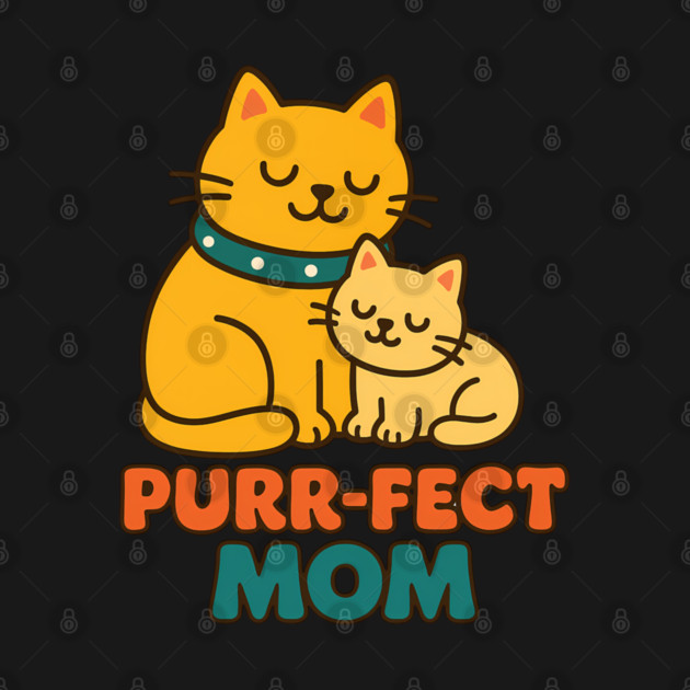 Purr-fect Mom – Cute Cat Mother's Day Design by Hobby Helpers Merch