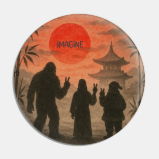 Imagine Peace With Imaginary Friends Pin
