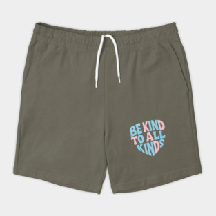 Be-Kind-To-All-Kinds Shorts