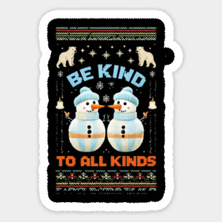 Be-Kind-To-All-Kinds Sticker