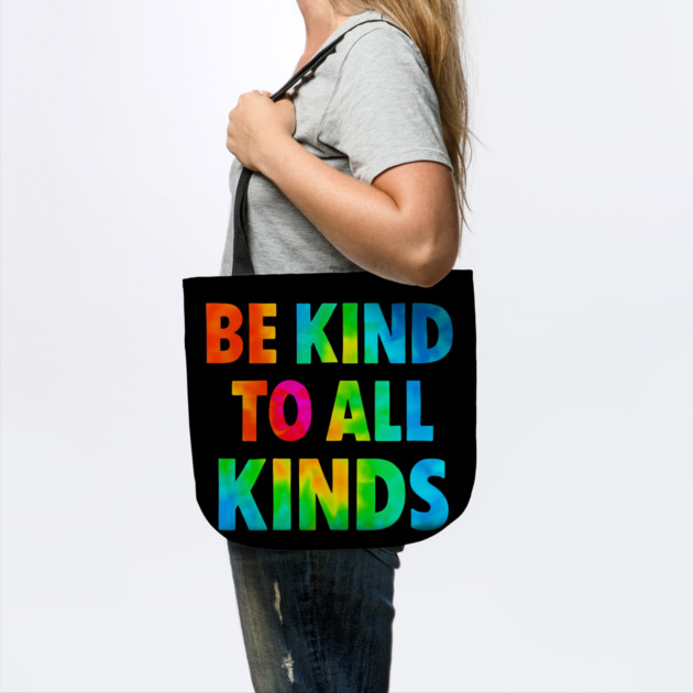 Be-Kind-To-All-Kinds by Creatifly Graphic Tees