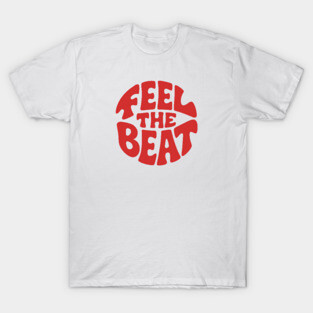 Feel the Beat. Red Circle Edition T-Shirt