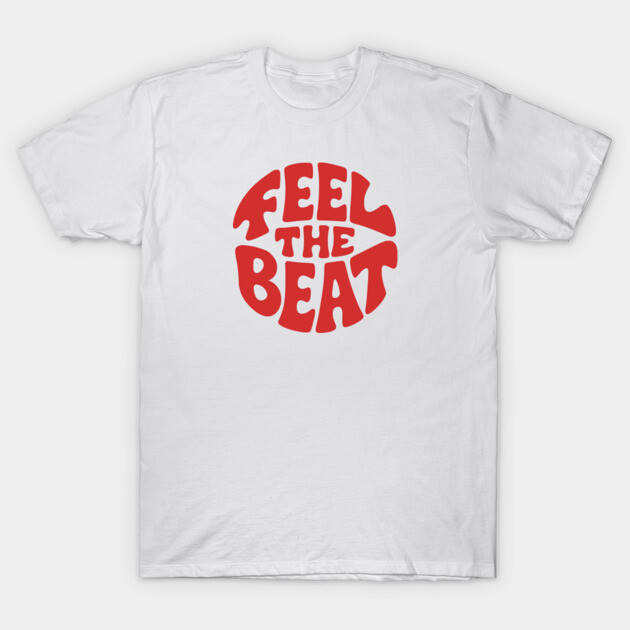 Feel the Beat. Red Circle Edition T-Shirt by filiposwear