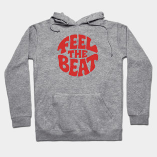 Feel the Beat. Red Circle Edition Hoodie