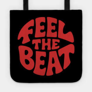 Feel the Beat. Red Circle Edition Tote